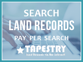 Search Land Records Pay Per Search Tapestry Load Records via the internet
